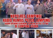 Kapolres Dampingi Kabid Humas Polda Lampung Hadiri Opening Ceremony HPN dan HUT Ke-79 PWI di Lampung Utara
