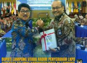 BUPATI LAMPUNG UTARA HADIRI PENYERAHAN LKPD SERENTAK SELURUH KABUPATEN/KOTA DI LAMPUNG