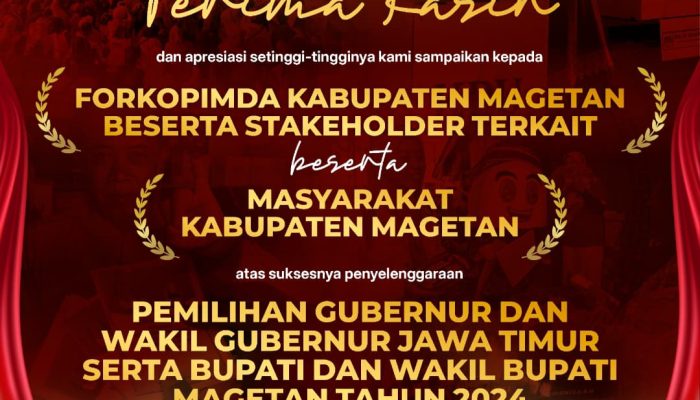 Pilkada Sukses, KPU Magetan Beri Apresiasi Dan Ucapan Terima Kasih