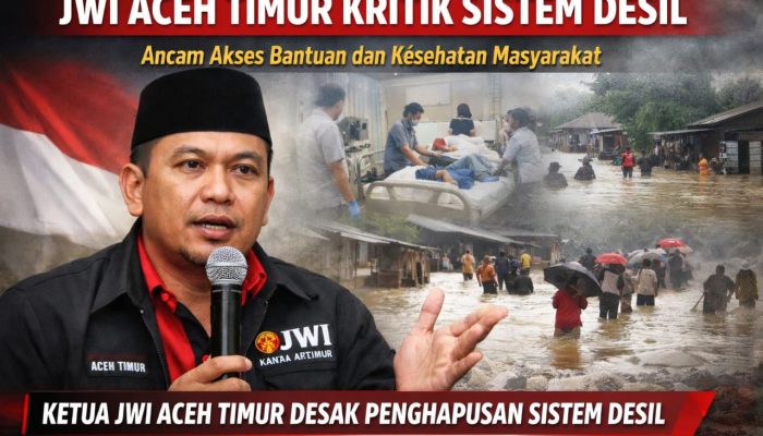 Ketua JWI Aceh Timur Desak Penghapusan Sistem Desil, Dinilai Rugikan Masyarakat