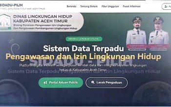 Dinas LH Aceh Timur Luncurkan SIDADU-PILIH, Transformasi Digital Pengelolaan Lingkungan