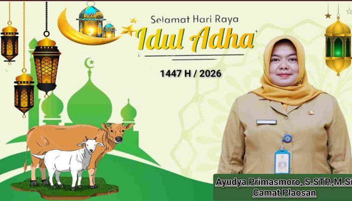 Camat Plaosan Mengucapkan Selamat Hari Raya Idul Adha 1447 H/ 2026