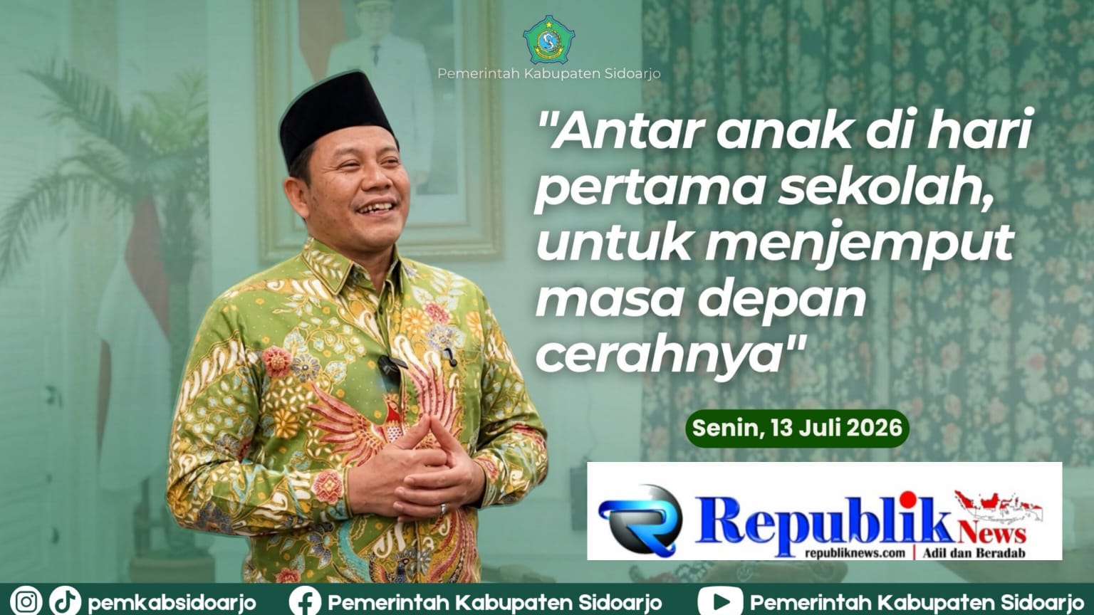 Foto : Bupati Sidoarjo,H.Subandi mengapresiasi hari pertama masuk sekolah.